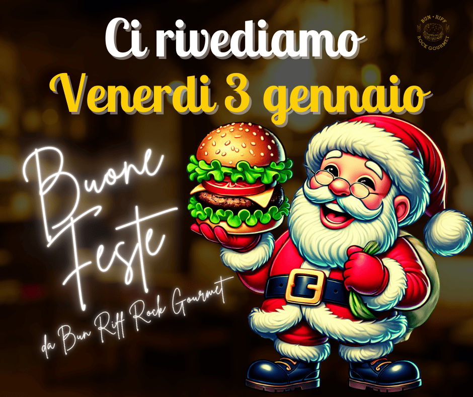 BUONE FESTE da Bun Riff Rock Gourmet